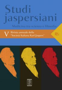 Copertina di 'Studi jaspersiani. Rivista annuale della societ italiana Karl Jaspers (2017)'