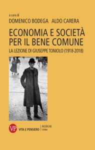 Copertina di 'Economia e societ per il bene comune'