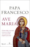 Ave Maria - Papa Francesco