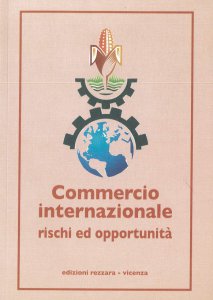 Copertina di 'Commercio internazionale rischi ed opportunit'