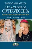 La lacrime di Civitavecchia - Enrico Malatesta