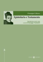 Epistolario e testamento - Tuninetti Giuseppe