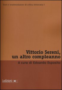 Copertina di 'Vittorio Sereni, un altro compleanno'