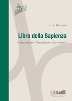 Libro della Sapienza - Luca Mazzinghi
