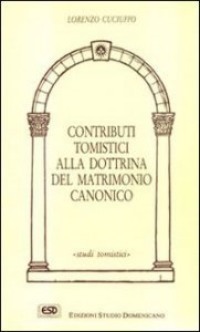 Copertina di 'Contributi tomistici alla dottrina del matrimonio canonico'