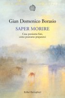 Saper morire - Gian Domenico Borasio