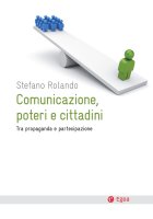Comunicazione, poteri e cittadini - Stefano Rolando