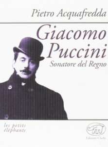 Copertina di 'Giacomo Puccini. Sonatore del regno'