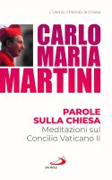 Parole sulla Chiesa - Carlo Maria Martini