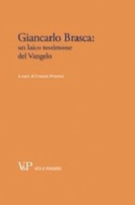 Copertina di 'Giancarlo Brasca: un laico testimone del Vangelo.'