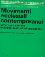 Immagine di 'Movimenti ecclesiali contemporanei. Dimensioni storiche, teologico-spirituali ed apostoliche'