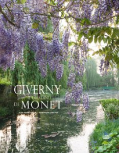 Copertina di 'Giverny. Il giardino di Monet. Ediz. illustrata'