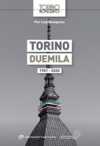 Copertina di 'Torino Duemila. 1981-2020'