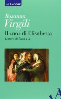 Il «no» di Elisabetta - Rosanna Virgili