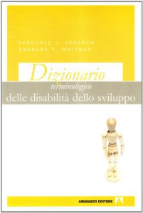 Copertina di 'Dizionario terminologico delle disabilit dello sviluppo'