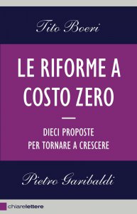Copertina di 'Le riforme a costo zero'