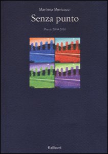 Copertina di 'Senza punto. Poesia 2000-2016'