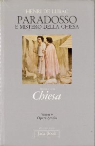 Copertina di 'Opera omnia. Volume 9. Paradosso e mistero della Chiesa'