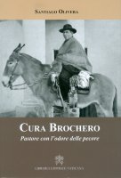 Cura Brochero - Santiago Olivera