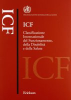 ICF. Classificazione internazionale del funzionamento, della disabilit e della salute