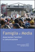 Famiglia e media - Gonzalez Gaitano Norberto