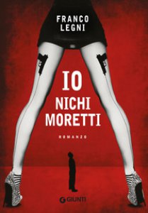 Copertina di 'Io Nichi Moretti'