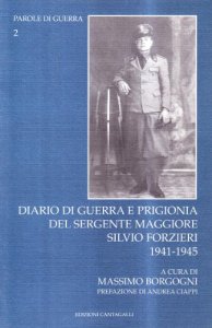 Copertina di 'Diario di guerra e prigionia del sergente maggiore Silvio Forlieri 1941-1945'