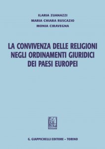 Copertina di 'La convivenza delle religioni negli ordinamenti giuridici dei Paesi europei'