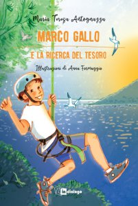 Copertina di 'Marco Gallo e la ricerca del tesoro'