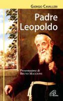 Padre Leopoldo - Giorgio Cavalleri