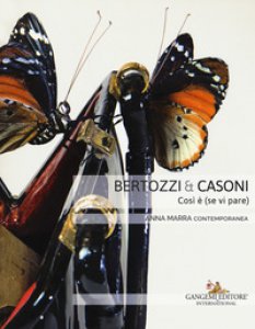 Copertina di 'Bertozzi & Casoni. Cos  (se vi pare). Catalogo della mostra (Roma, 6 marzo-7 aprile 2018). Ediz. italiana e inglese'