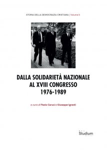 Copertina di 'Dalla solidariet� nazionale al XVIII Congresso. 1976-1989'