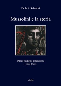 Copertina di 'Mussolini e la storia'