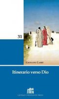 Itinerario verso dio - Giovanni Carrù