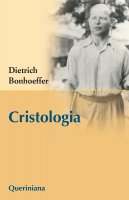 Cristologia. - Dietrich Bonhoeffer