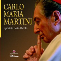 Copertina di 'Carlo Maria Martini apostolo della Parola'