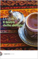 Il bistr delle delizie - Dogan Tugba