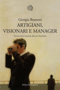Copertina di 'Artigiani, visionari e manager'