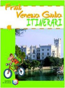Copertina di 'Friuli Venezia Giulia'