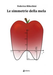 Copertina di 'Le simmetrie della mela'