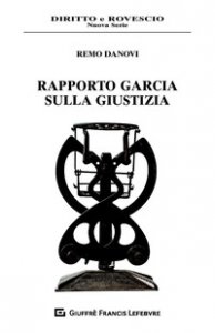 Copertina di 'Rapporto Garcia sulla giustizia'