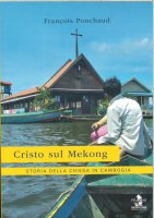 Cristo sul Mekong - François Ponchaud