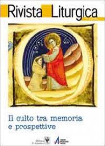 Copertina di 'Rivista liturgica. Il culto tra memoria e prospettiva'