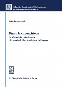 Copertina di 'Dietro la circoncisione. La sfida della cittadinanza e lo spazio di libertà religiosa in Europa'