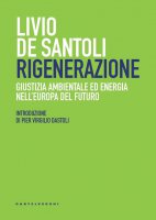 Rigenerazione - Livio De Santoli