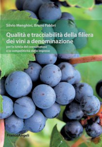 Copertina di 'Qualit e tracciabilit della filiera dei vini a denominazione per la tutela del consumatore e la competitivit delle imprese'