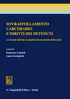 Sovraffollamento carcerario  e diritti dei detenuti - Barbara Lavarini, Silvia Renzetti, Elena Valentini