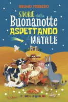 Storie della buonanotte aspettando Natale - Bruno Ferrero