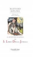 Le avventure di Mowgli da Il libro della giungla - Rudyard Kipling
