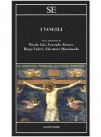 I Vangeli nella traduzione di Nicola Lisi, Corrado Alvaro, Diego Valeri, Salvatore Quasimodo